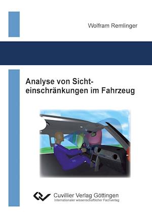 Cover for Wolfram Remlinger · Analyse von Sichteinschränkungen im Fahrzeug (Paperback Book) (2013)