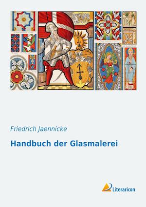 Cover for Jaennicke · Handbuch der Glasmalerei (Bok)