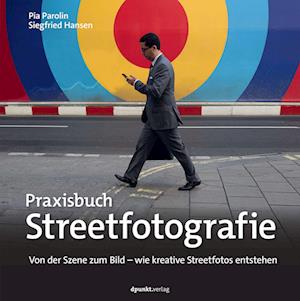 Cover for Pia Parolin · Praxisbuch Streetfotografie (Book) (2024)