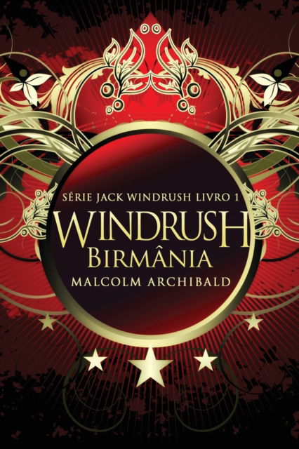 Cover for Malcolm Archibald · Windrush - Birmania (Paperback Book) (2022)