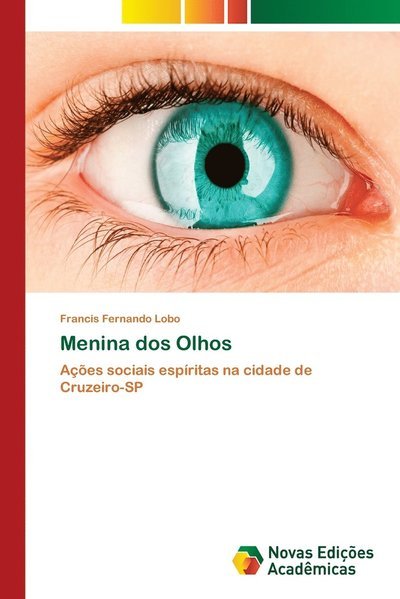 Cover for Lobo · Menina dos Olhos (Bog) (2018)