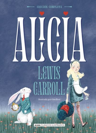 Cover for Lewis Carroll · Alicia / pd. (Hardcover bog) (2021)