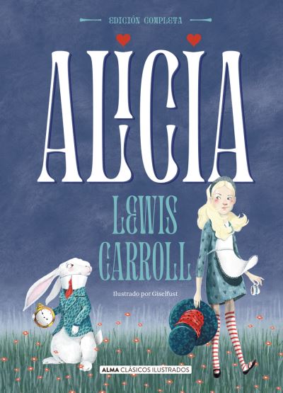 Cover for Lewis Carroll · Alicia / pd. (Hardcover Book) (2021)