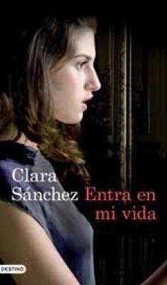 Cover for Sánchez · Entra en mi vida (Book)