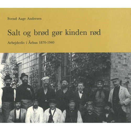 Cover for Svend Aage Andersen · Salt og brød gør kinden rød (Hardcover Book) [1º edição] (1995)