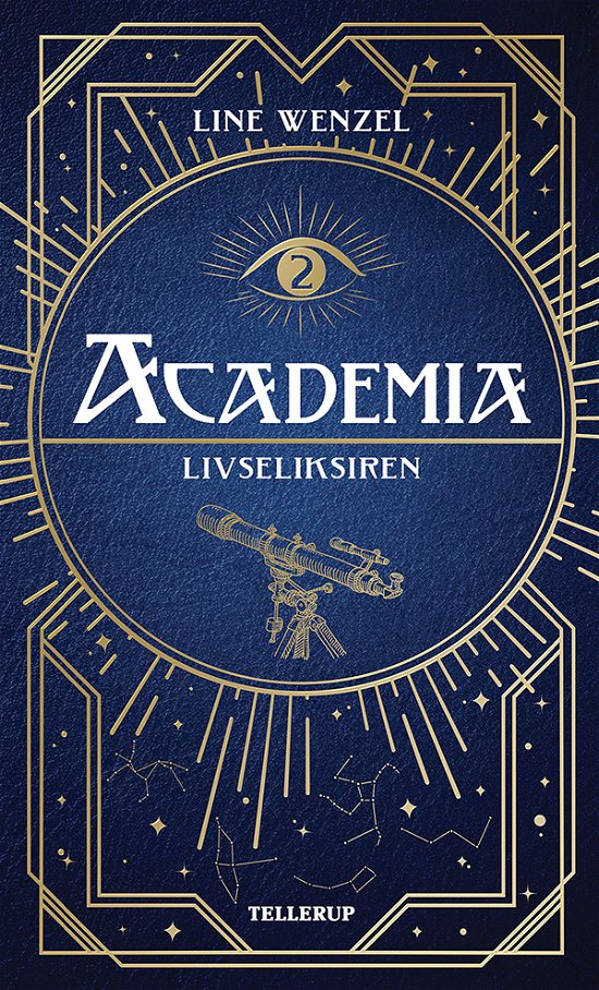 Cover for Line Wenzel · Academia, 2: Academia #2: Livseliksiren (Innbunden bok) [1. utgave] (2022)