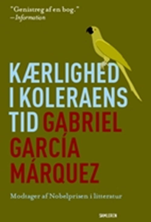 Cover for Gabriel García Márquez · Rosinantes Klassikerserie: Kærlighed i koleraens tid (Sewn Spine Book) [7e uitgave] (2008)