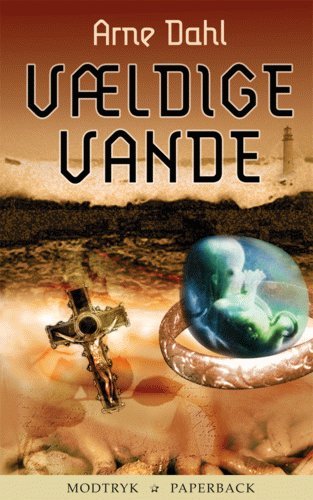 Cover for Arne Dahl · Modtryk paperback., 5: Vældige vande (Paperback Book) [2th edição] (2005)