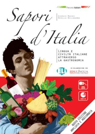 Cover for Giorgio Massei · Percorsi italiani: Sapori d'Italia - Libro + audio download (Paperback Bog) (2016)