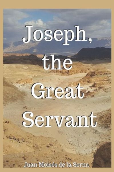 Cover for Juan Moises de la Serna · Joseph, The Great Servant (Paperback Bog) (2019)