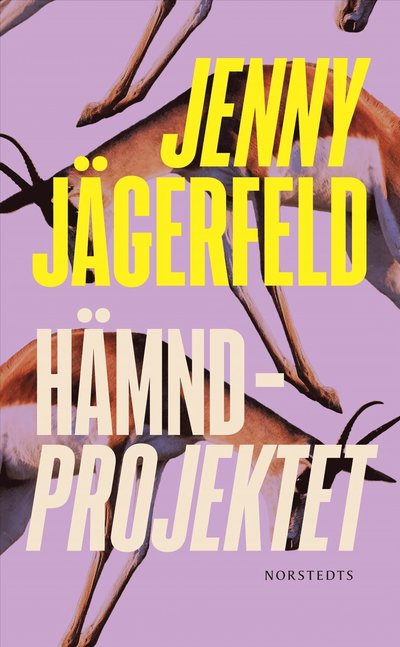 Cover for Jenny Jägerfeld · Hämndprojektet (Paperback Book)