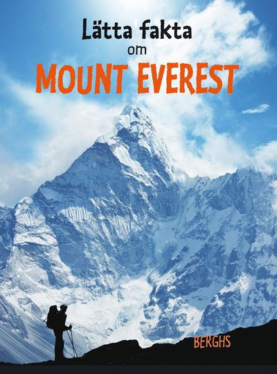 Cover for Linda Pelenius · Lätta fakta om Mount Everest (Hardcover Book) (2021)