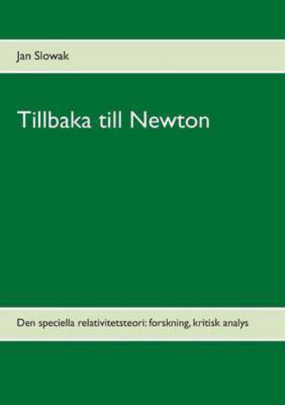 Cover for Slowak · Tillbaka till Newton (Book) (2017)