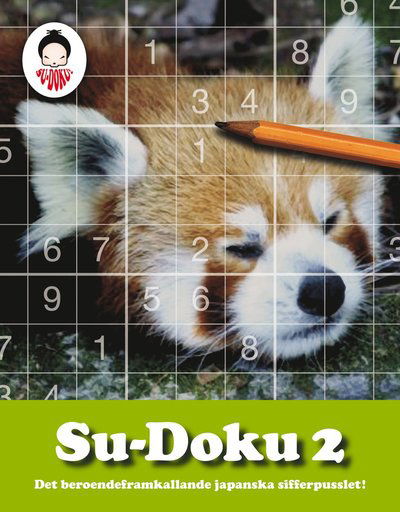 Cover for Lars Sundh · Su-Doku: Su-Doku : det beroendeframkallande japanska sifferpusslet!. 2 (Book) (2005)