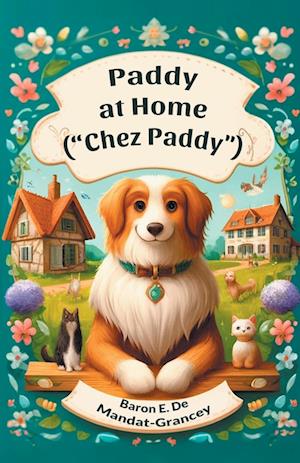 Cover for Baron E de Mandat-Grancey · Paddy at Home (&quot;Chez Paddy&quot;) (Edition2024) (Paperback Book) (2024)