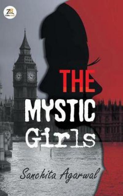 Cover for Sanchita Agarwal · The Mystic Girls (Paperback Book) (2017)