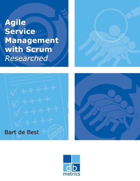 Cover for Bart de Best · Agile Service Management with Scrum Researched (Paperback Book) (2018)