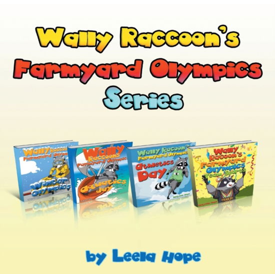 Leela Hope · Wally Raccoon's Collection: books 1-4 (Paperback Book) (2021)