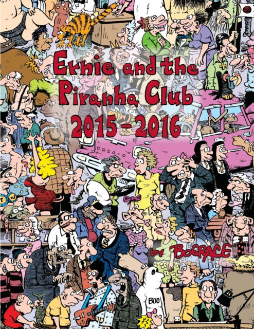 Cover for Bo Grace · Ernie and the Piranha Club 2015-2016 - Ernie and the Piranha Club (Paperback Book) (2022)