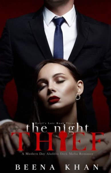 Cover for Beena Khan · The Night Thief: A Mafia Heist Romance - Devil's Lair (Paperback Book) (2022)