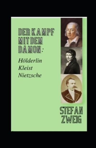 Cover for Stefan Zweig · Der Kampf mit dem Damon (Paperback Bog) (2021)