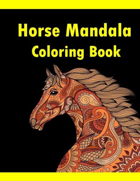 Cover for Cheval C0l · Horse Mandala Coloring Book (Paperback Book) (2020)