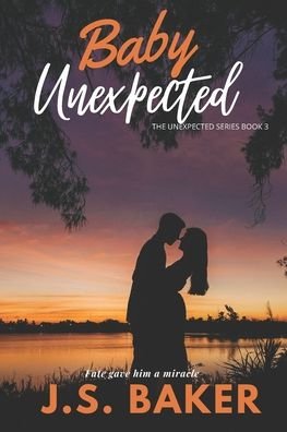 J S Baker · Baby Unexpected (Pocketbok) (2020)