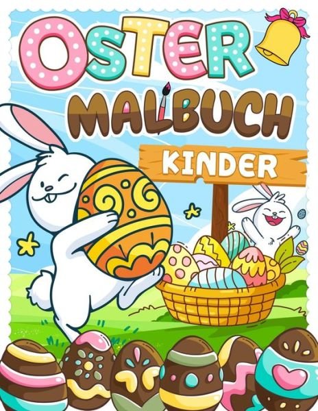 Cover for Das Haus Der Farben · OsterMalbuch Kinder: 44 lustige Tiere mit ihren Ostereiern, darunter der beruhmte Osterhase - Frohe Ostern Malbuch - Osterbasteln kinder - Ostergeschenke kinder ab 2 jahre (Taschenbuch) (2021)