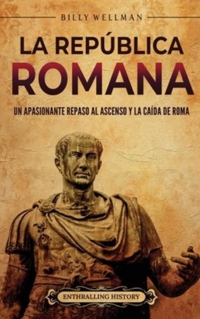 Cover for Billy Wellman · República Romana (Buch) (2023)