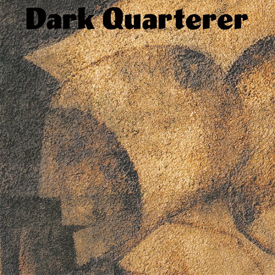 Dark Quarterer - Dark Quarterer - Musik - SHADOW KINGDOM RECORDS - 9956683016177 - 1. december 2023