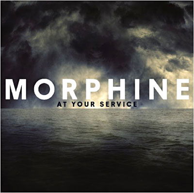 At Your Service - Morphine - Musik - RYKO - 0081227983178 - 15. december 2009