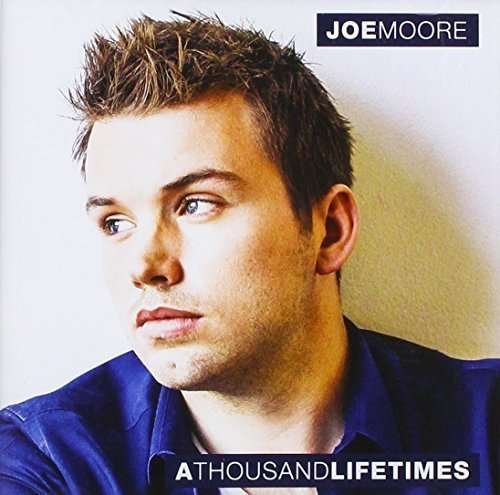 Joe Moore · Thousand Lifetimes (CD) (2015)