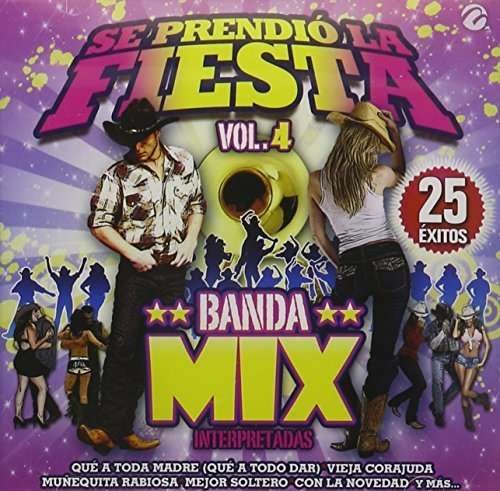 Cover for Se Prendio La Fiesta 4 Banda Mix / Various (CD) (2014)