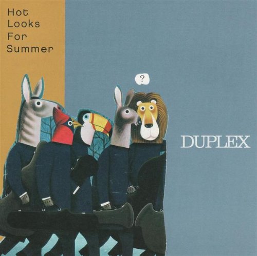 Cover for Duplex · Hot Looks for Summer (CD) (2003)