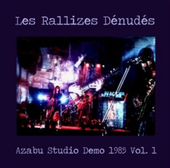 Azabu Studio Demo 1985 Vol. 1 - Les Rallizes Denudes - Music - TAKE IT ACID IS - 0637913395178 - April 21, 2023