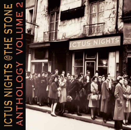 Cover for Ictus Nights at the Stone Anthology 2 / Various (CD) (2014)