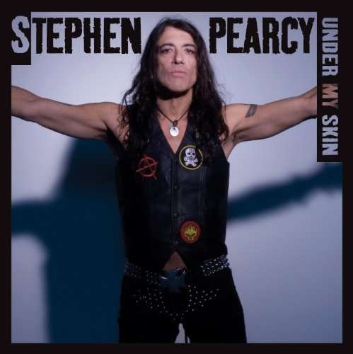 Cover for Stephen Pearcy · Under My Skin (CD) (2010)