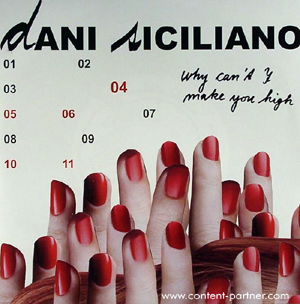 Why Can't I (Make You High) - Dani Siciliano - Music - !K7 - 0730003720178 - July 11, 2006