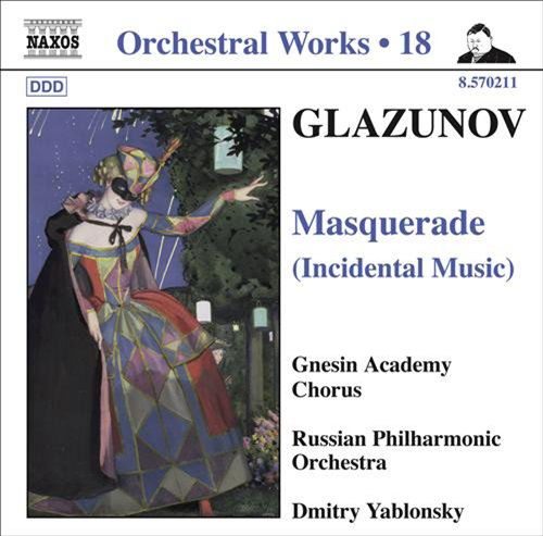 Orchestral Works Vol.18 - Alexander Glazunov - Musiikki - NAXOS - 0747313021178 - tiistai 7. heinäkuuta 2009