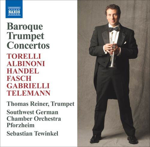 Baroque Trumpet Concertos - Torelli - Music - NAXOS - 0747313050178 - September 18, 2007