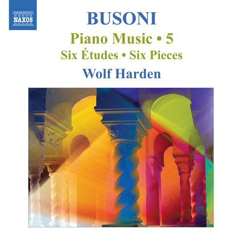 Cover for Wolf Harden · Busoni / Piano Music - Vol. 5 (CD) (2009)