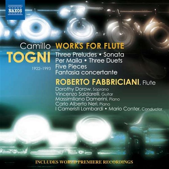Camillo Togni: Works For Flute - Fabbriciani / Cam Lombardi - Musikk - NAXOS - 0747313373178 - 8. september 2017