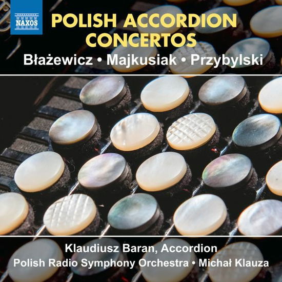 Cover for Klaudiusz Baran · Polish Accordion Concertos (CD) (2022)