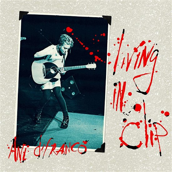 Cover for Ani Difranco · Living In Clip (CD) (2022)