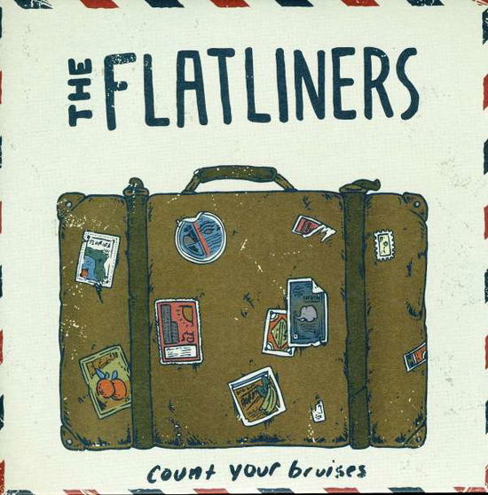 Cover for Flatliners · Count Your Bruises (7&quot;) (2011)