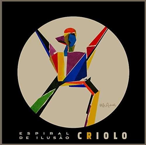 Espiral De Ilusao - Criolo - Musik - RUIZ - 0751320400178 - 7. juli 2017