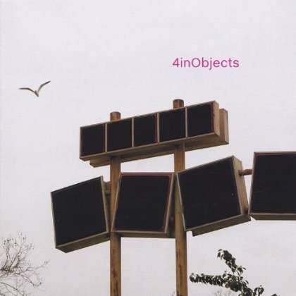 Cover for 4inobjects (CD) (2006)
