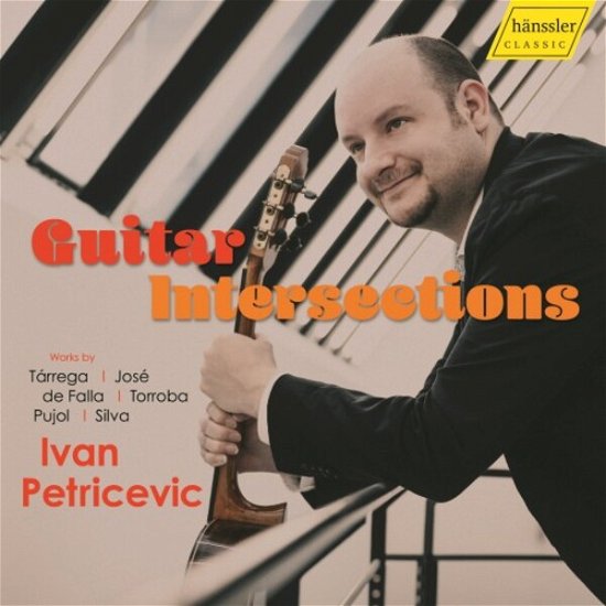 Cover for Falla / Jose / Pujol / Petricevic · Guitar Intersections (CD) (2023)