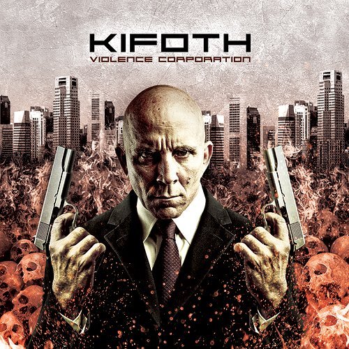 Cover for Kifoth · Violence Corporation (CD) [Digipak] (2018)