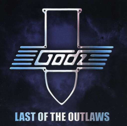 Cover for Godz · Last of the Outlaws (CD) (2012)